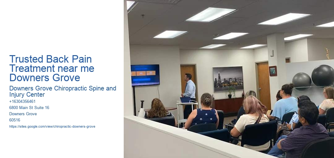 Trusted Back Pain Treatment near me Downers Grove